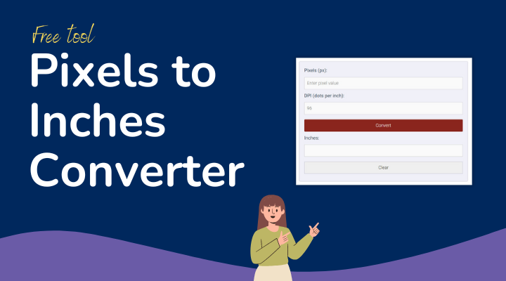 Pixels to Inches Converter